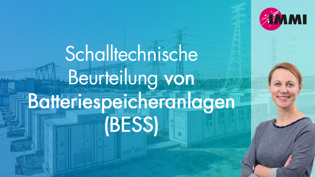 Schalltechnische Beurteilung von Batteriespeicheranlagen (BESS)